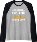 Because Im Printer Thats Why Funny Raglan Baseball Tee