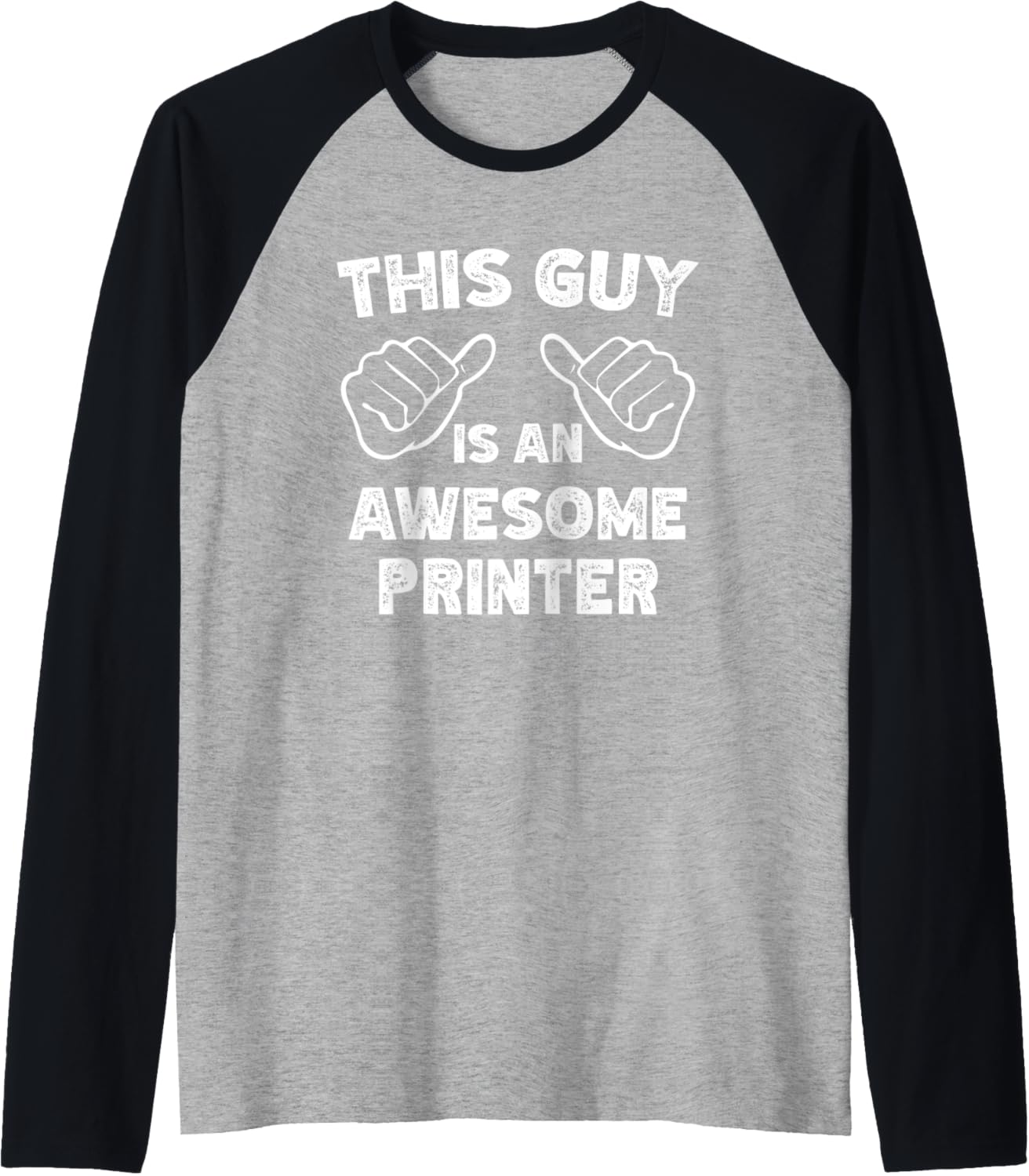 This Is What An Awesome Printer Look Like Raglan Baseball Tee