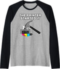 Printer Started It Technician Funny Office Humor Raglan Baseball Tee