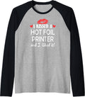 I Kissed A Hot Foil Printer Design Married Dating Anniversa Raglan Baseball