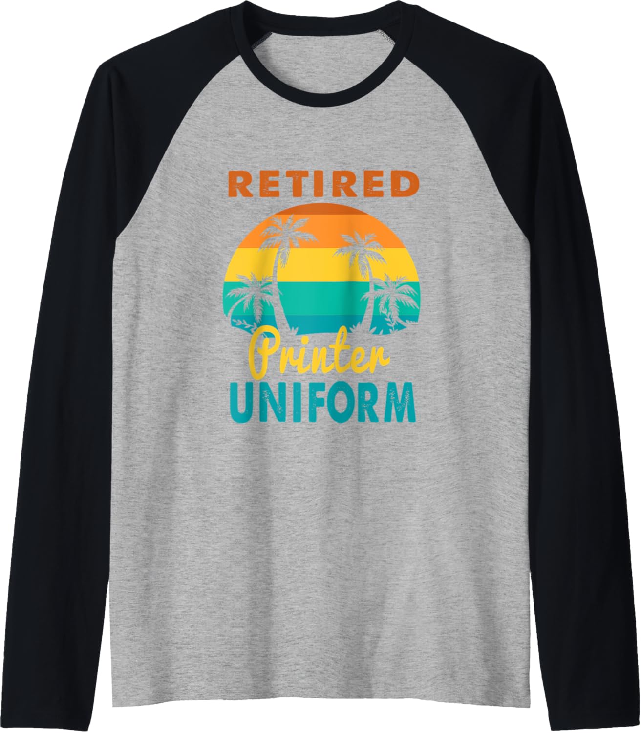 Retired Printer Uniform Tropical Island Retirement Raglan Baseball Tee