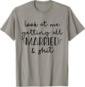 Look At Me Getting All Married Shit Funny Bride Groom Meme