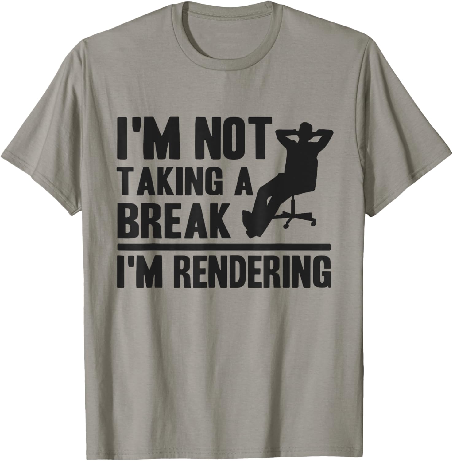 I'm Not Taking A Break I'm Rendering Movie Funny Filmmaker