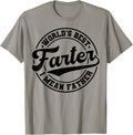 World's Best Farter I Mean Father Funny Father's Day Dad