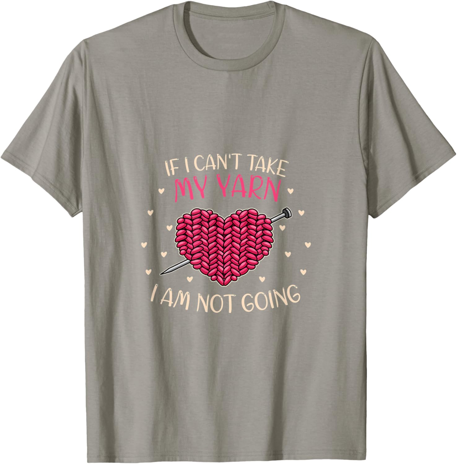 If I can\u2019t take my Yarn I am not going
