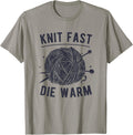 Knit Fast Die Warm Yarn Knitting Lover Knitters