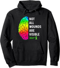 Not All Wounds are Visible   Mental Health Awareness Pullover Hoodie