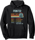 Printer Hourly Rate T Shirt Retro Job Title Pullover Hoodie