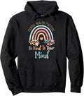 Mental Health Awareness Month Be Kind To Your Mind Positive Pullover Hoodie