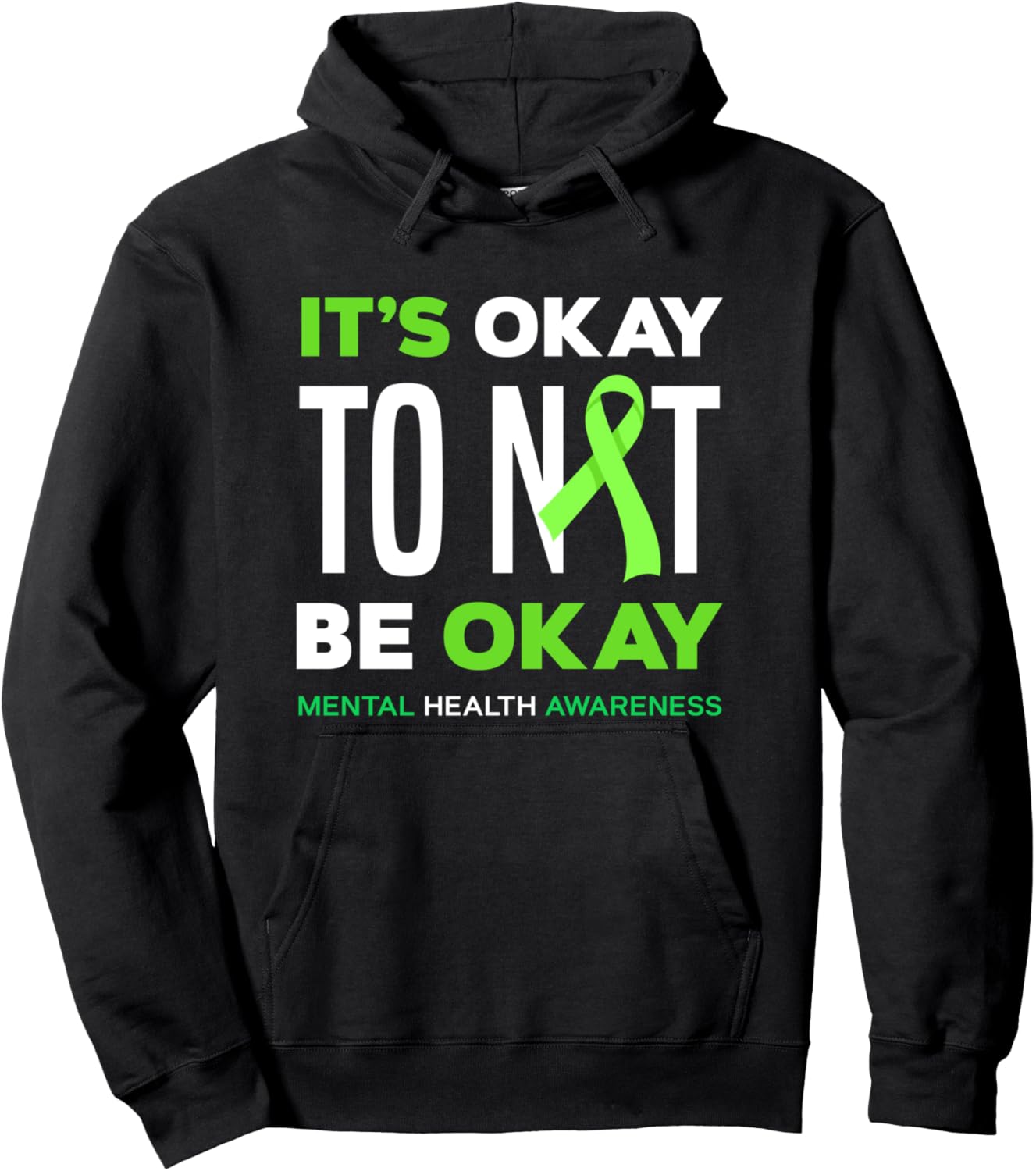 It's Ok To Not Be Ok Mental Health Awareness Pullover Hoodie