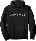 Mental Health Awareness Semicolon Continue Motivational Pullover Hoodie