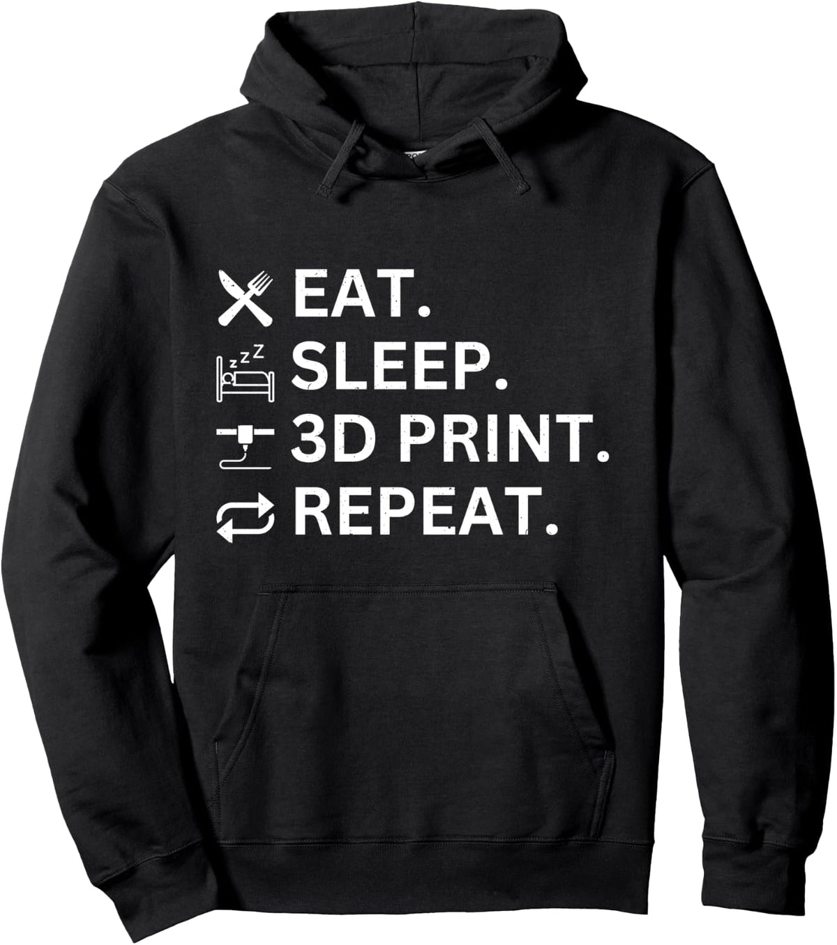 Fun T Shirt 3D Printing Eat Sleep 3D Print Repeat Pullover Hoodie