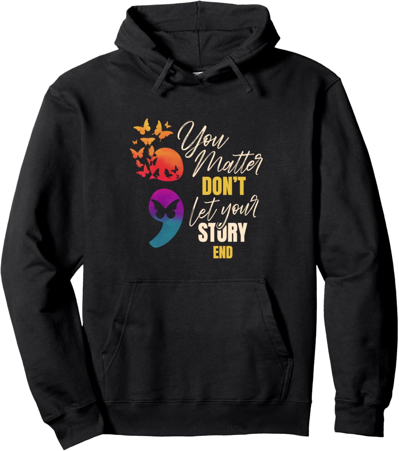Semicolon Mental Health Awareness Prevention Pullover Hoodie