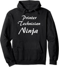 Printer Technician Tshirt Job Occupation Funny Work Title Pullover Hoodie