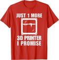 3D Printing Enthusiast Just 1 More 3 D Printer I Promise