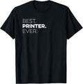 Best Printer Ever Co Worker Appreciation