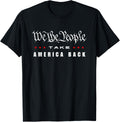 We The People Take America Back 2024 Trump Tee Usa Patriotic