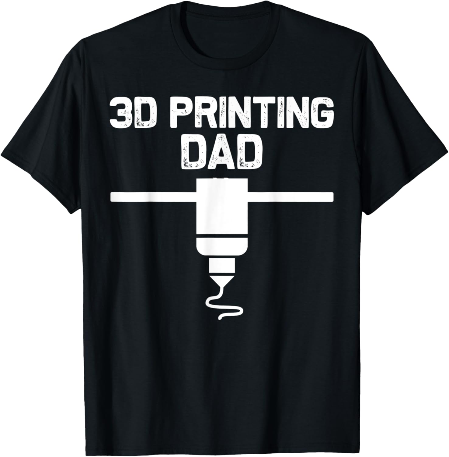 Funny 3D Printing Designs Dad Men 3D Printer Enthusiasts