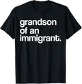 Grandson Of An Immigrant Usa