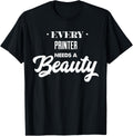 Every Printer Needs A Beauty