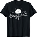 Sewciopath Sewing Shirts For Women Sew Seamstress Gift