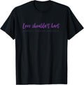 Domestic Violence Awareness Shirt Love Shouldnt Hurt Shirt