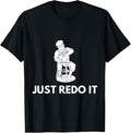 Just Redo It Funny Pottery T Shirt Sculptor Artist
