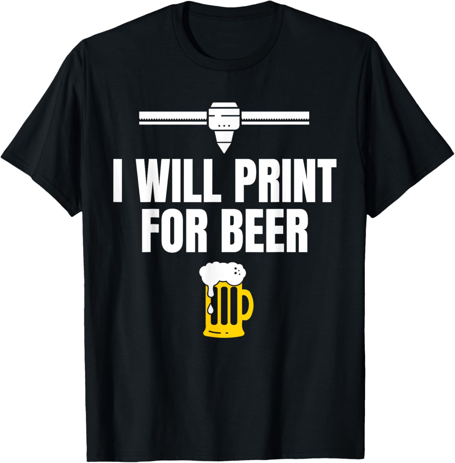I Will Print For Beer 3D Printer Printing
