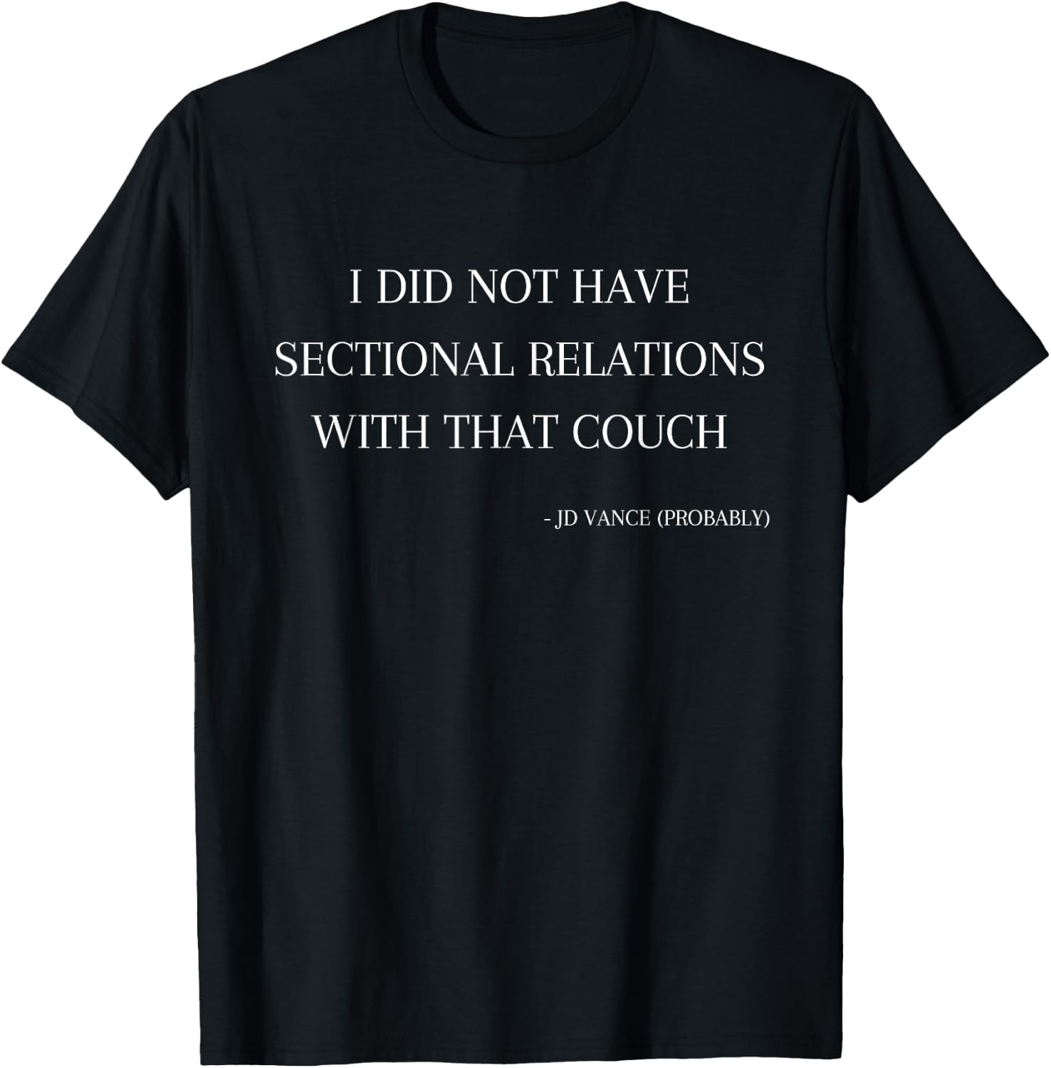 Jd Vance Jokes I Did Not Have Sectional Relations Couch