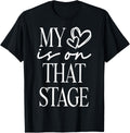 Dance Mom Retro My Heart Is On That Stage Dance Recital