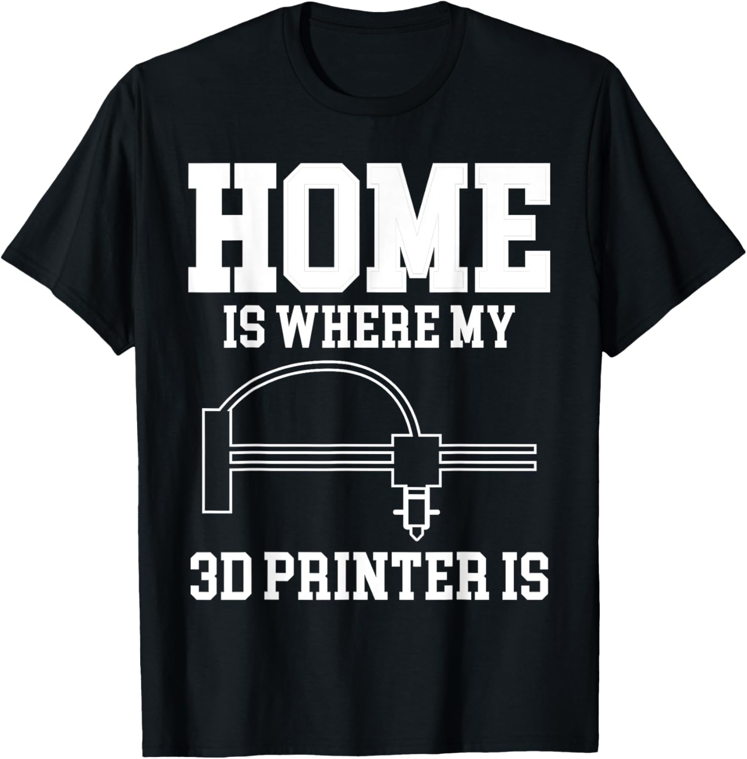 Home Is Where My 3D Printer Is Printing