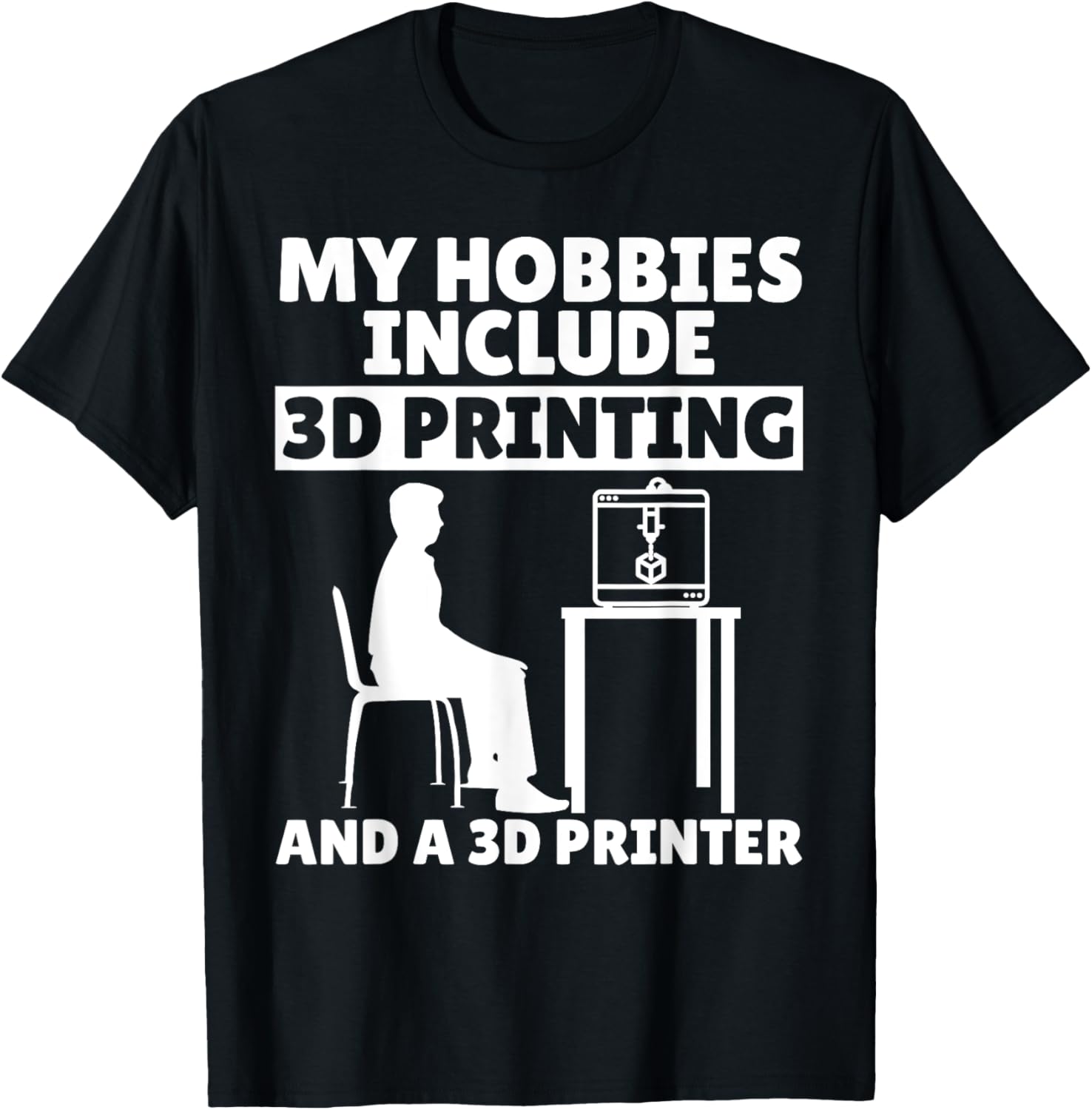 3D Printer Owner Abs 3D Printing Machine Funny 3D Printer