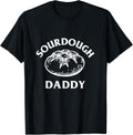 Sourdough Daddy Baking Dad Baker Bread Bakery Father's Day