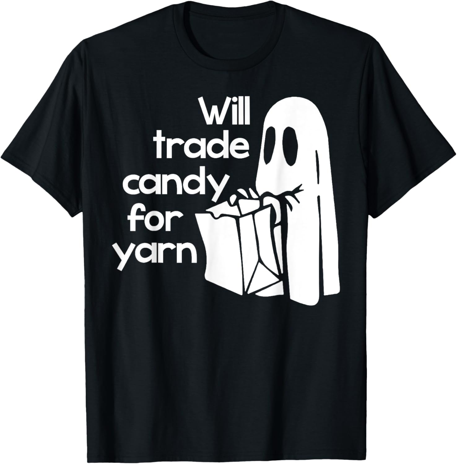 Will Trade Candy For Yarn Funny Ghost Halloween
