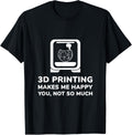 Funny 3D Printer Gift Birthday