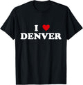 I Heart Usa City I Love Denver