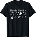 She who dies with the most yarn wins