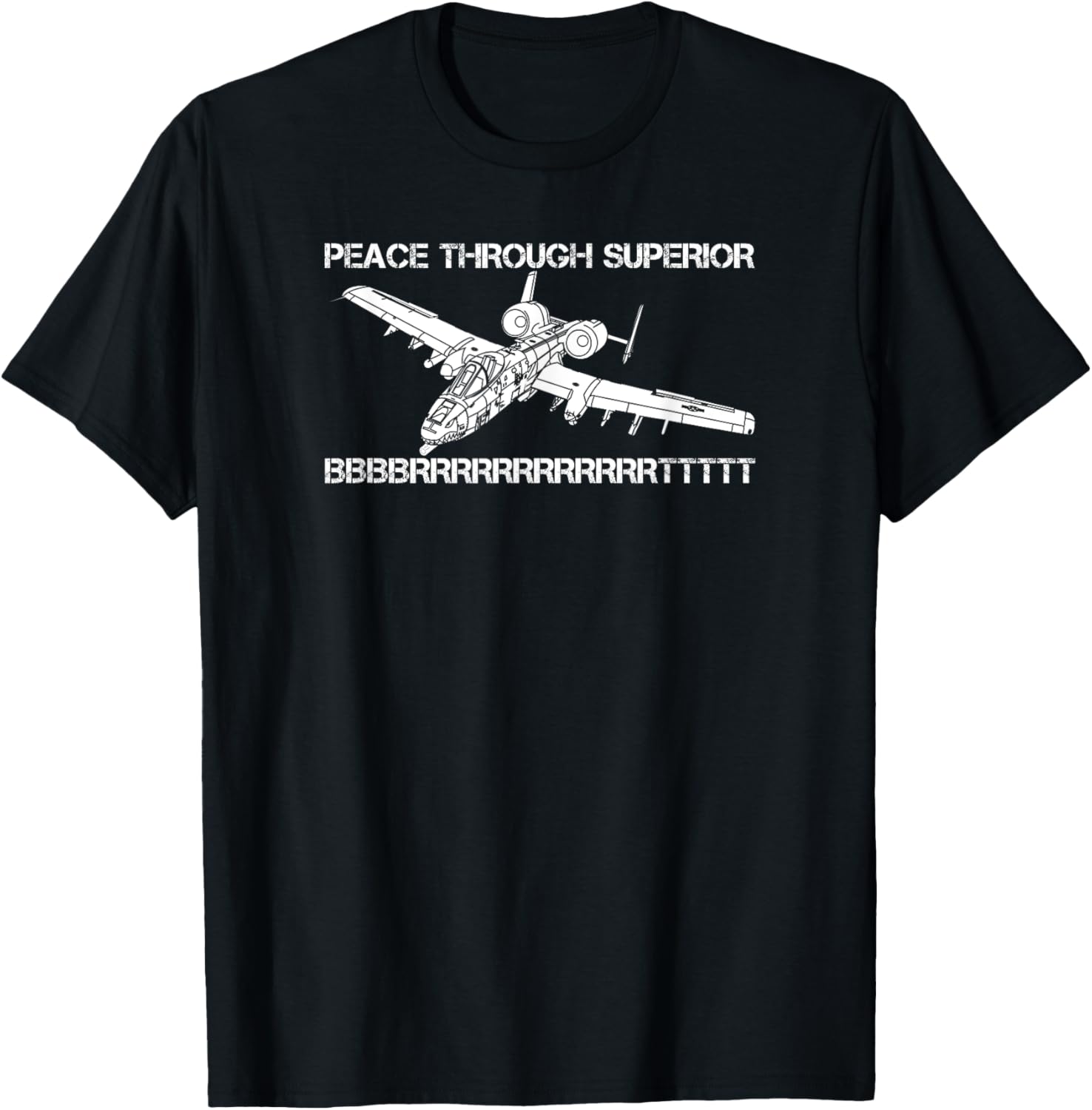 A-10 Warthog Thunderbolt Plane Meme BBBRRRTTT Funny Joke