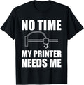 No Time My Printer Needs Me 3D Printer Printing