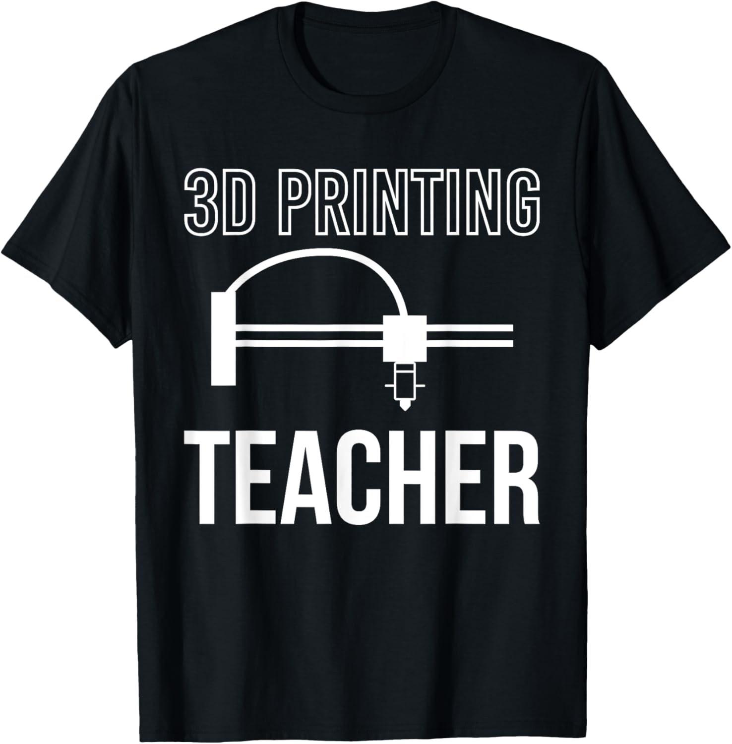 3D Printing Teacher Printer Men Women Kids