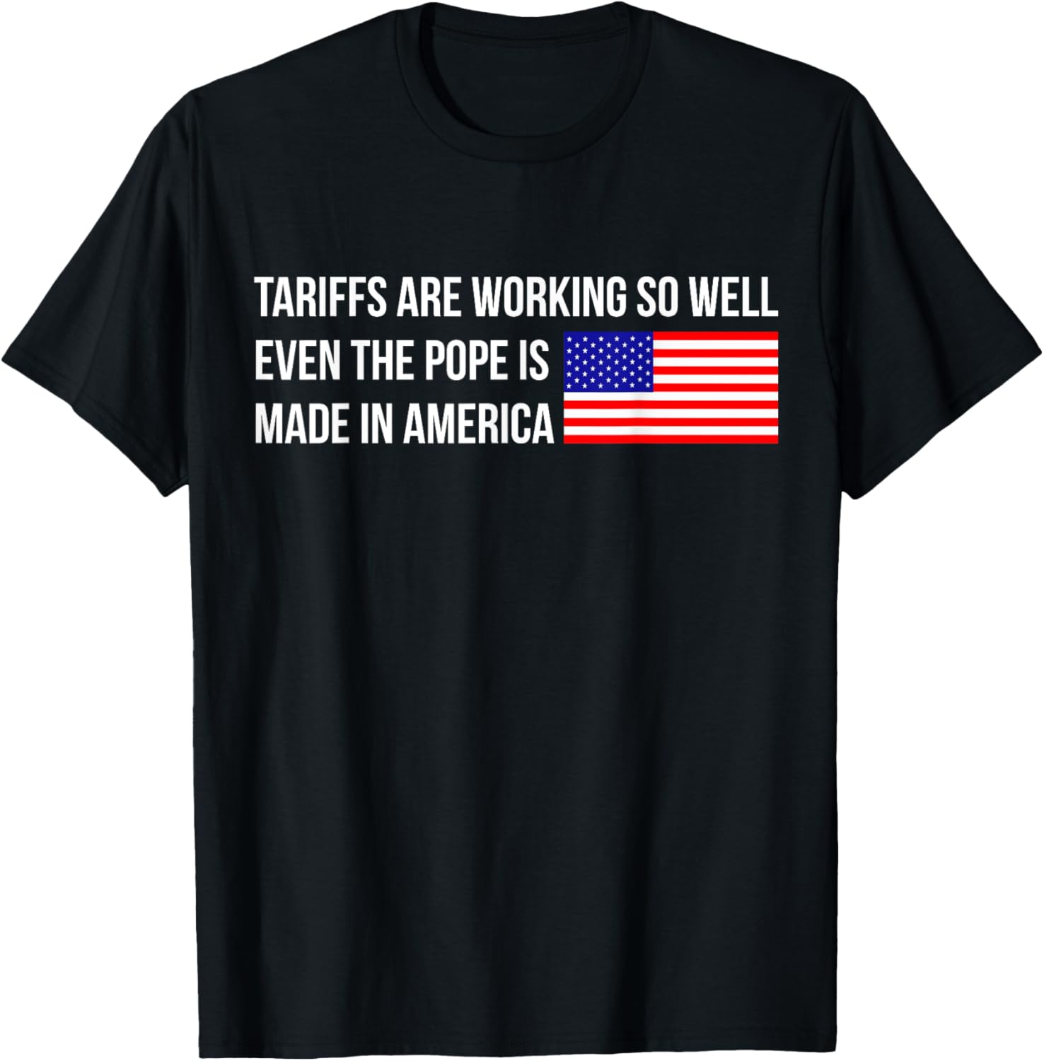 Funny Pope Leo Xiv Tariffs American Made