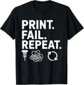 3D Printer Nerd Fail Repeat Maker Filament Print