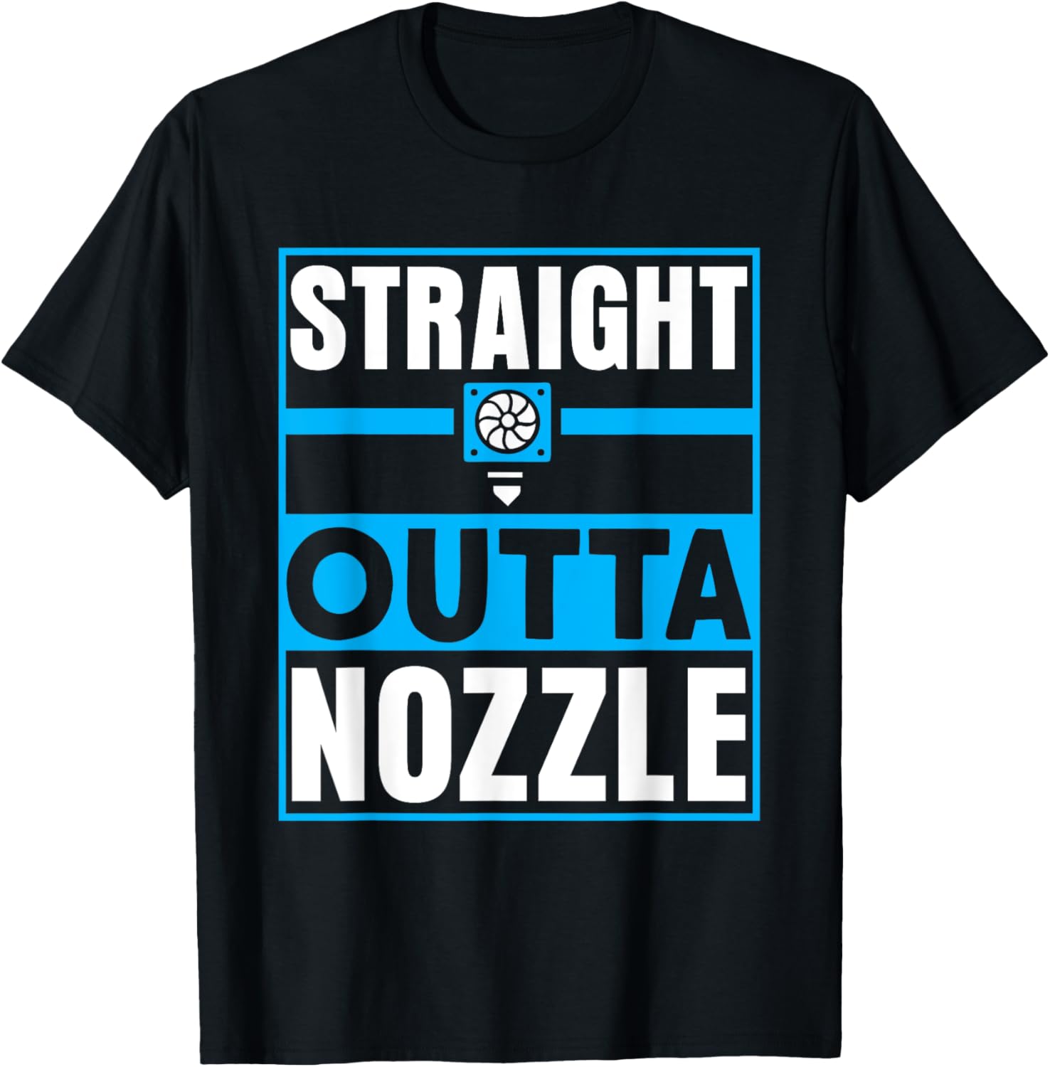 Straight Outta Nozzle Programmer Machinist 3D Printing