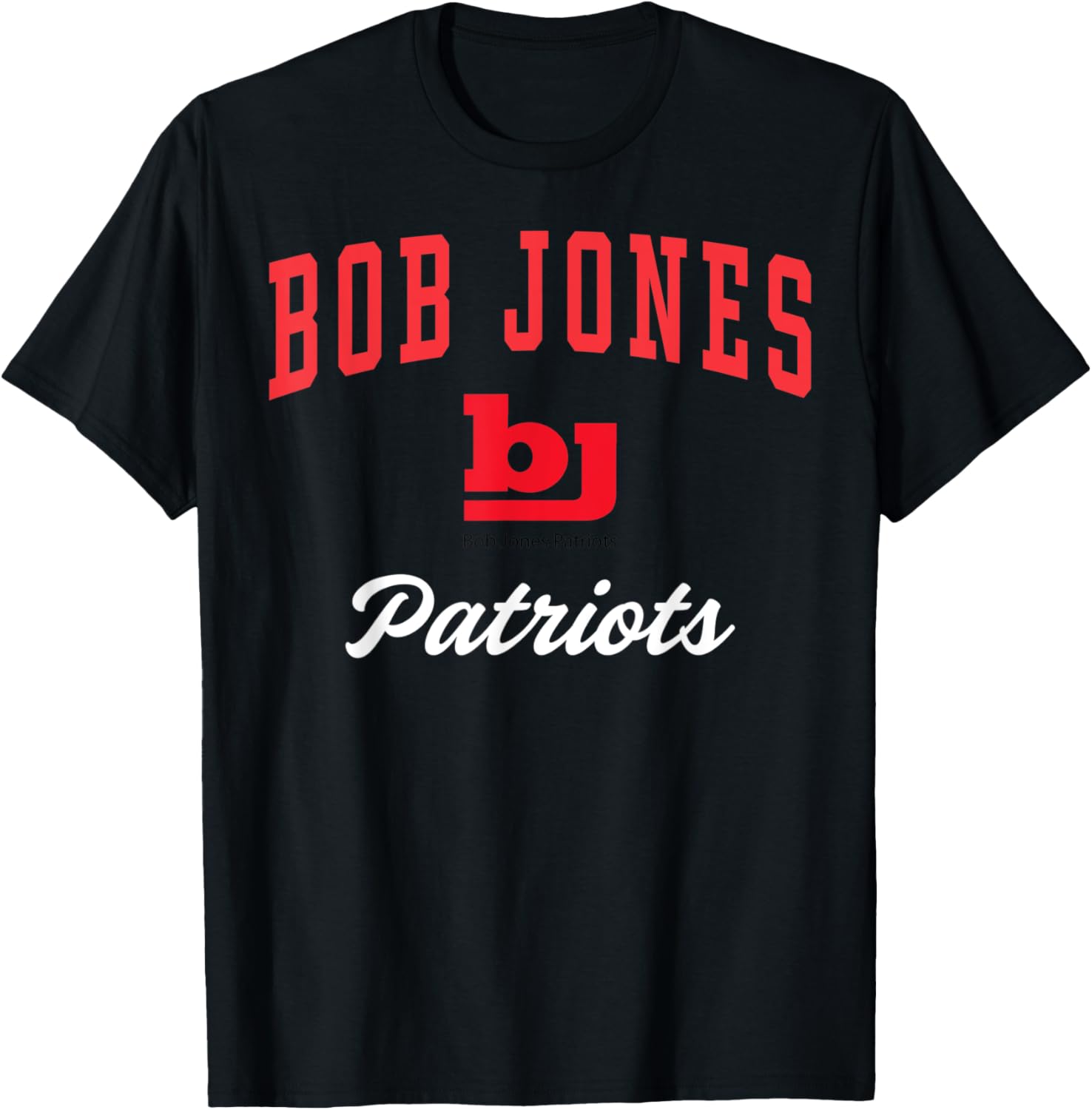 Bob Jones High School Patriots T Shirt C3