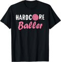 Hardcore Baller Funny Knitting Women's Yarn Ball TShirt Gift