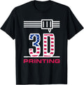 3D Printing Usa American Flag I Love 3D Printers Patriotic T Shirt