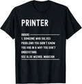 Printer Definition Shirts Funny Job Title