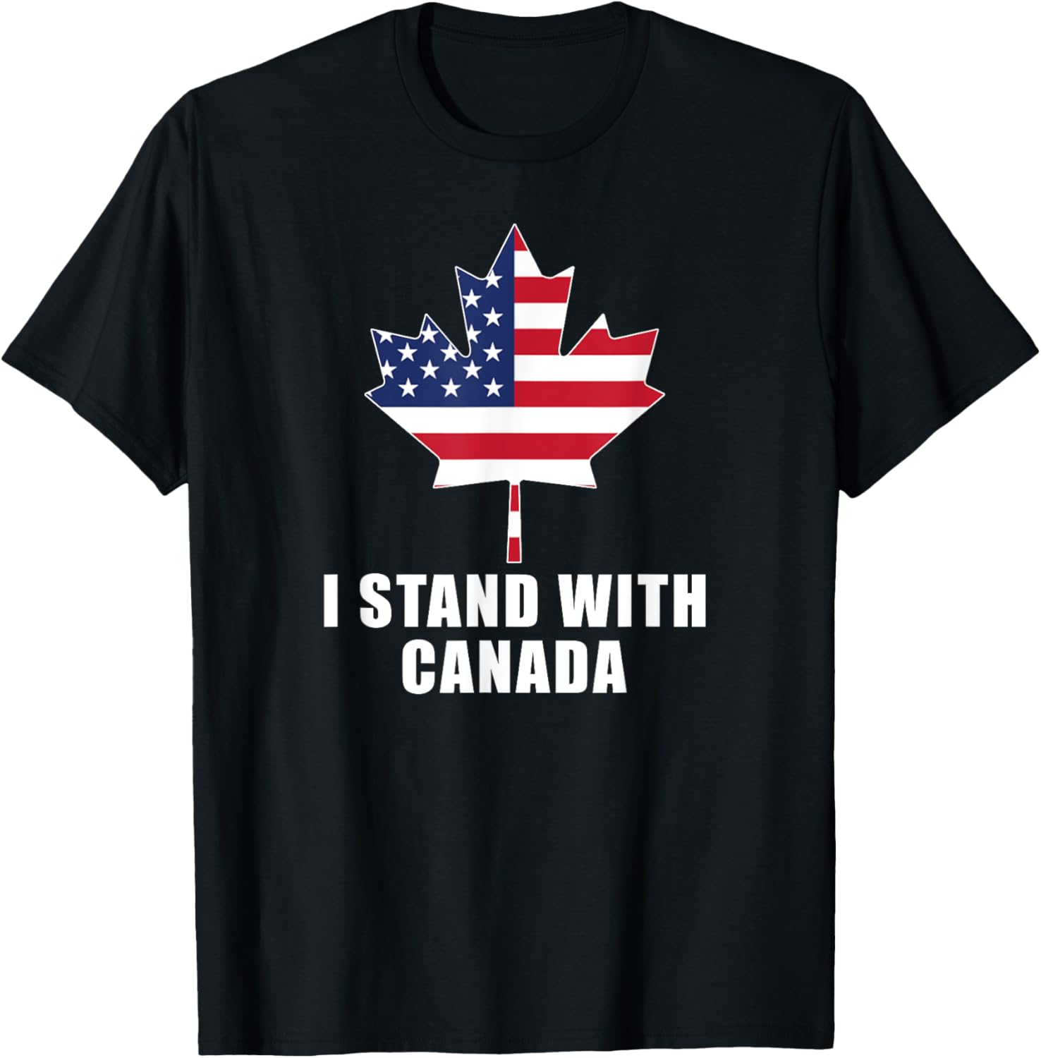 I Stand With Canada America Canadian Usa Flag