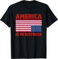 America Is In Distress Upside Down American Flag Patriotic