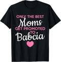 Only The Best Moms Get Promoted To Babcia Grandma